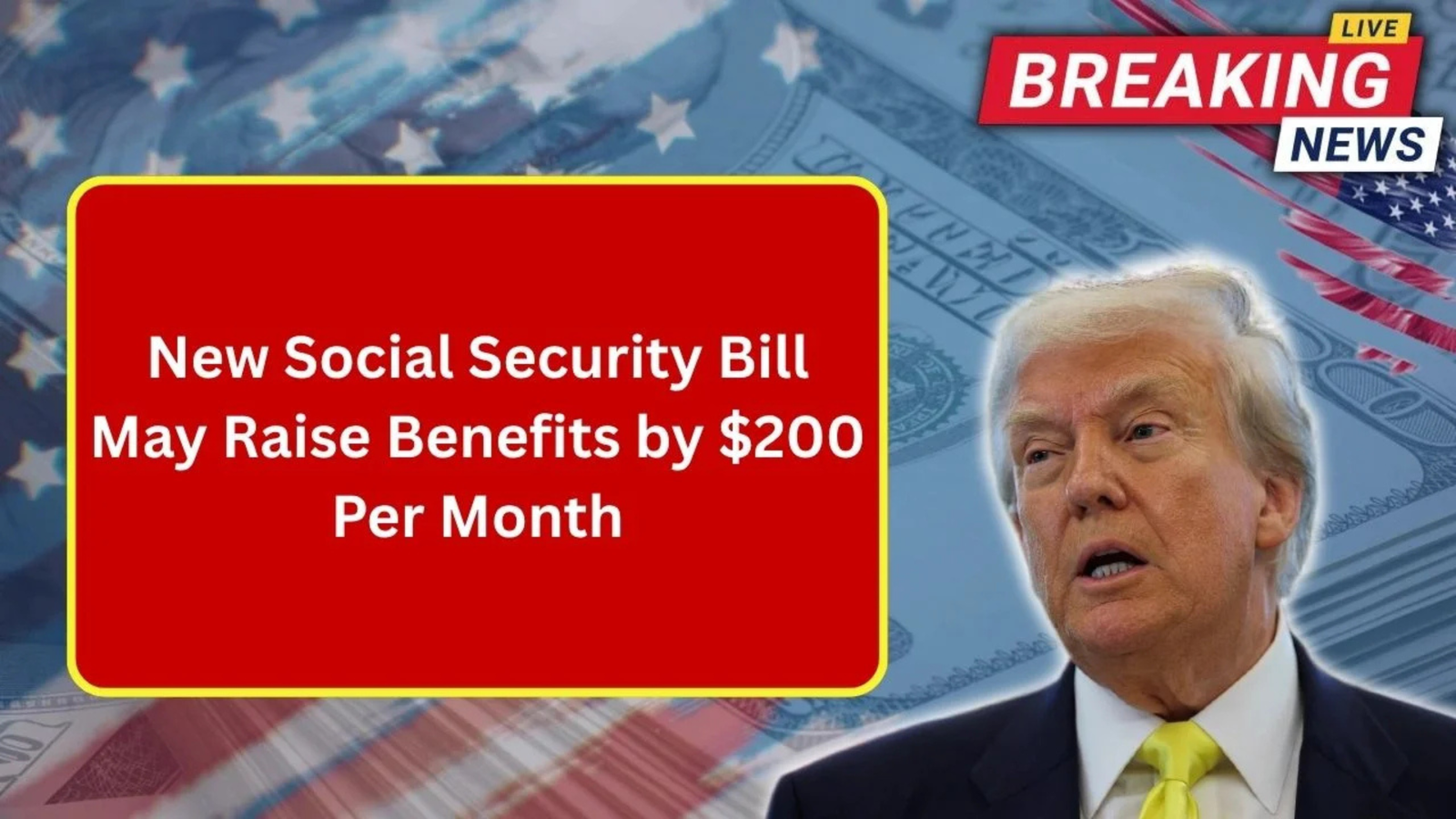 New Social Security Bill Could Boost Benefits by $200 Monthly