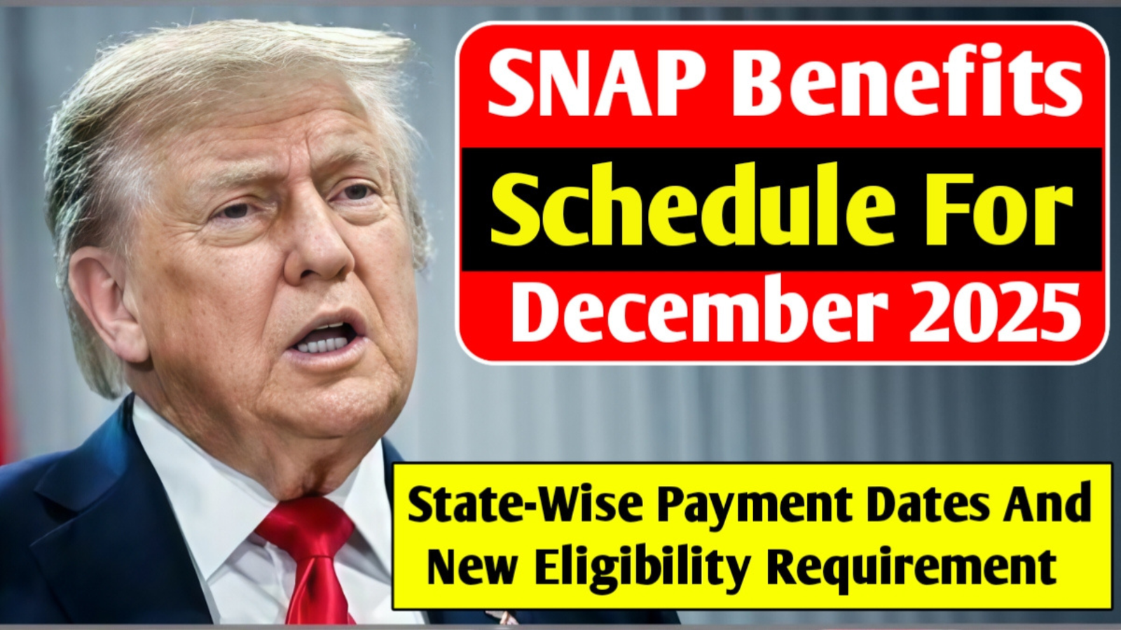 SNAP Benefits Schedule 2025 December: State Payment Calendar & Eligibility Changes Revealed